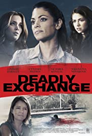 Deadly Exchange 2017 Dub in Hindi full movie download